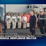 Directo a… París y el anuncio de Macron del envío de buques de guerra al Mediterráneo y Mar Rojo
