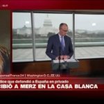 Directo D. C. y la visita de Merz a Trump en la Casa Blanca