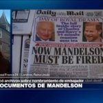 Documentos revelan que Reino Unido sabía del riesgo al nombrar a Mandelson por vínculos con Epstein