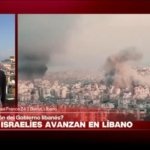 Informe desde Beirut: tropas israelíes «toman control» de varios puntos en frontera sur de Líbano